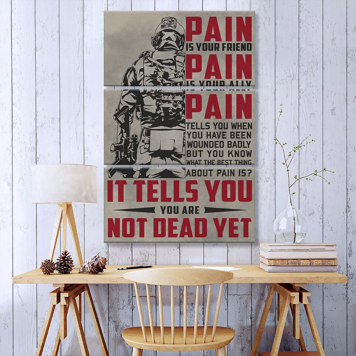Soldier - 3 Piece Wall Art - SD017 - PAIN - You Are Not Dead Yet - Army - Marine - Soldier Canvas