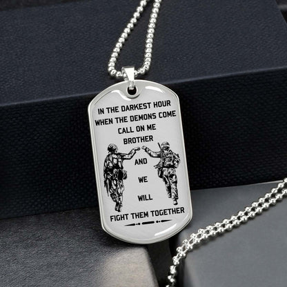 Soldier - SDDL003 - Call On Me Brother - Army - Marine - Soldier Dog Tag - Military Ball Chain - Luxury Dog Tag