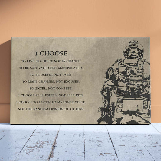 Soldier Wall Art - Soldier Poster - Soldier Canvas - I Choose - Army - Marine - SD014 - Horizontal Poster - Horizontal Canvas