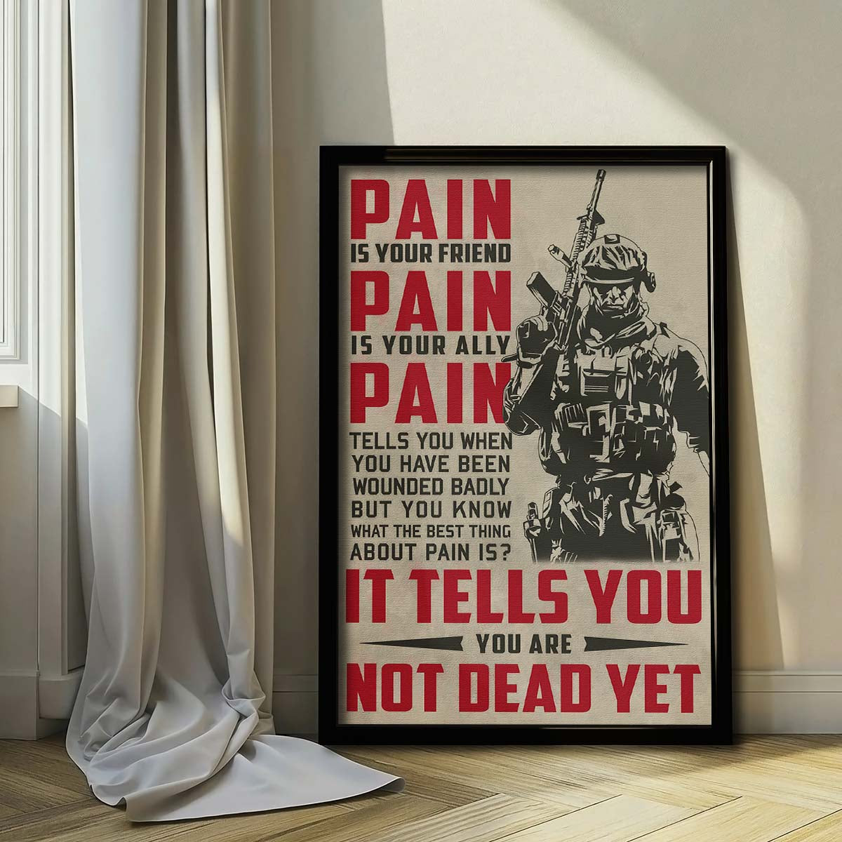 Soldier Wall Art - Soldier Poster - Soldier Canvas - PAIN - It Tells You - You Are Not Dead Yet - Army - Marine - SD033 - Vertical Poster - Vertical Canvas