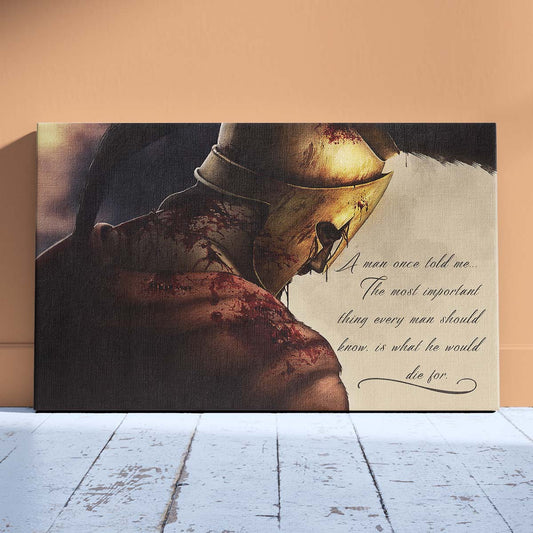 Spartan Wall Art - Spartan Poster - Spartan Canvas - A Man Once Told Me - Leonidas - WA012 - Spartan Warrior - Horizontal Poster - Horizontal Canvas