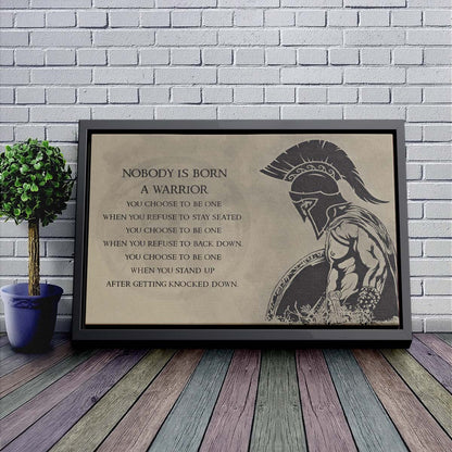 Spartan Wall Art - Spartan Poster - Spartan Canvas - Nobody Is Born A Warrior - WA003 - Spartan Warrior - Horizontal Poster - Horizontal Canvas