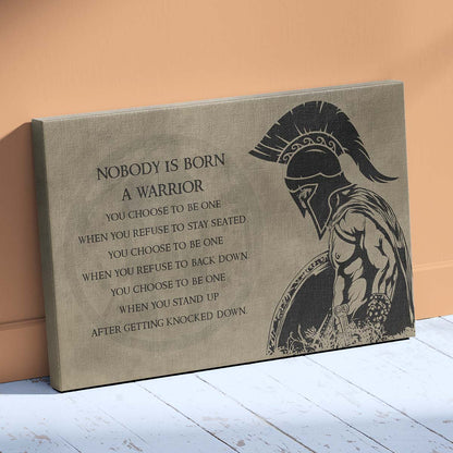 Spartan Wall Art - Spartan Poster - Spartan Canvas - Nobody Is Born A Warrior - WA032 - Spartan Warrior - Horizontal Poster - Horizontal Canvas