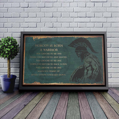 Spartan Wall Art - Spartan Poster - Spartan Canvas - Nobody Is Born A Warrior - WA112 - Spartan Warrior - Horizontal Poster - Horizontal Canvas
