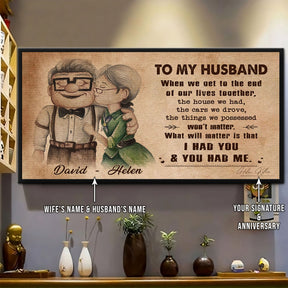 UP004 - To My Husband - I Had You And You Had Me - Carl & Ellie - Up (2009 film) - Horizontal Poster - Horizontal Canvas - Carl & Ellie Poster