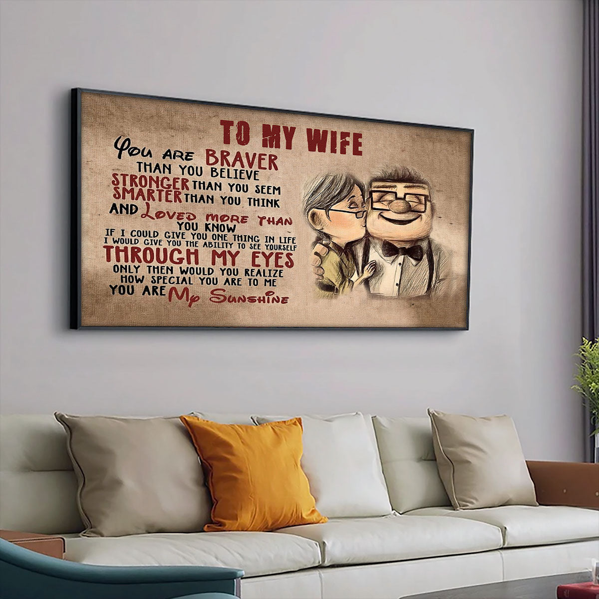 UP005 - To My Wife - Braver - Stronger - Smarter - Loved - Carl & Ellie - Up (2009 film) - Horizontal Poster - Horizontal Canvas - Carl & Ellie Poster