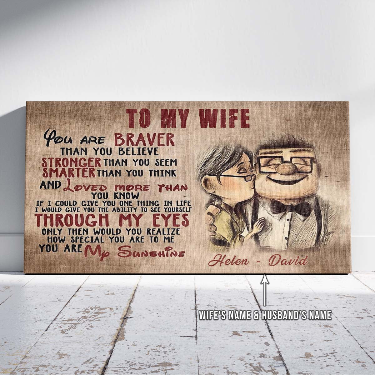 UP005 - To My Wife - Braver - Stronger - Smarter - Loved - Carl & Ellie - Up (2009 film) - Horizontal Poster - Horizontal Canvas - Carl & Ellie Poster