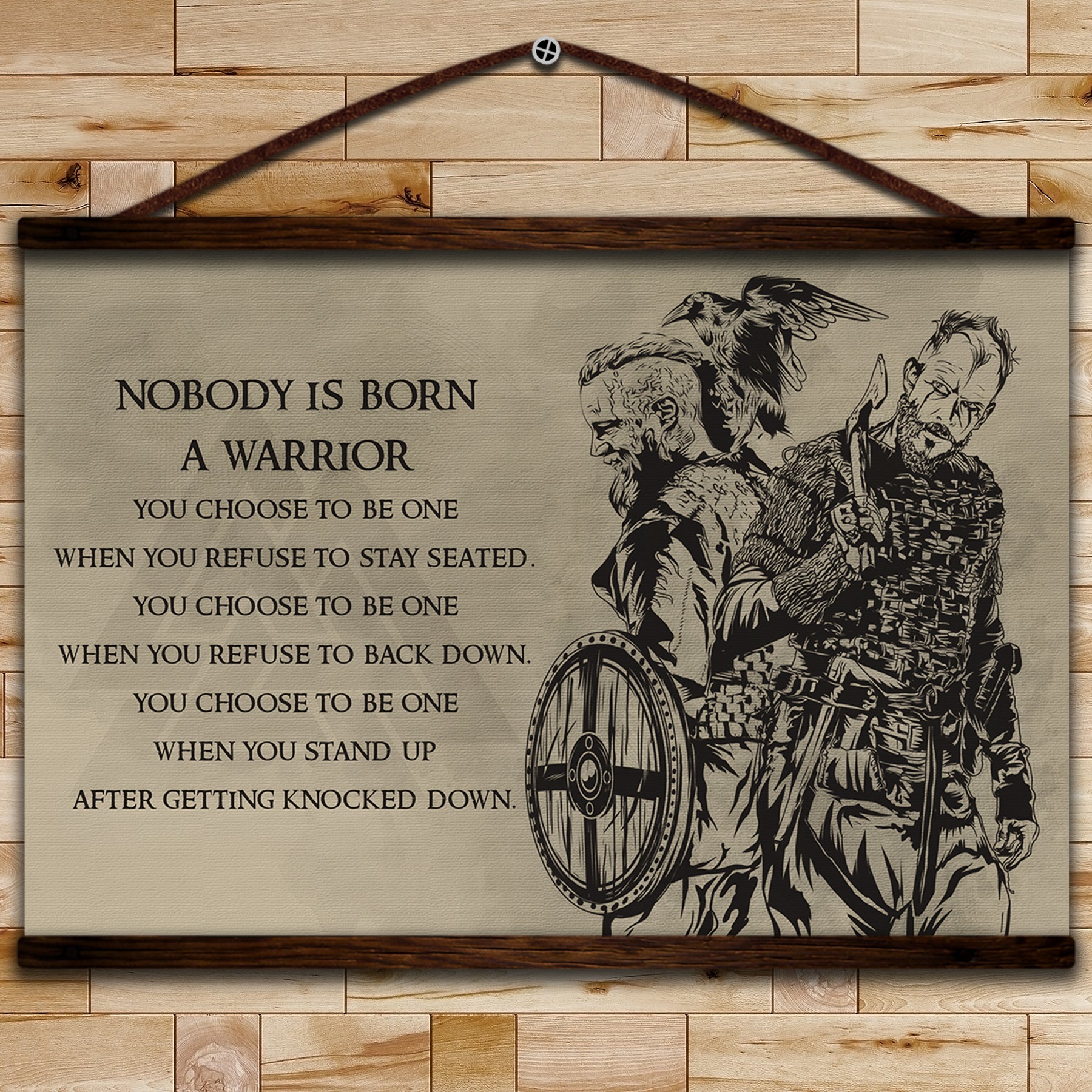 VK025 - Nobody Is Born A Warrior - Viking Poster