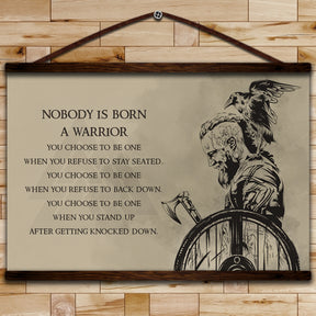 VK042 - Nobody Is Born A Warrior - English - Ragnar - Viking Poster