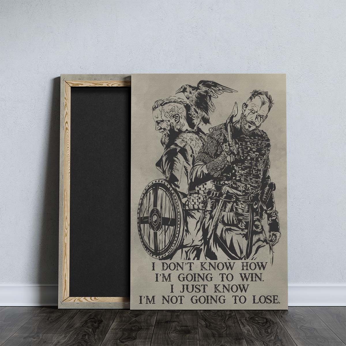 Viking Wall Art - Viking Poster - Viking Canvas - I'm Not Going To Lose - VK053 - Vertical Poster - Vertical Canvas