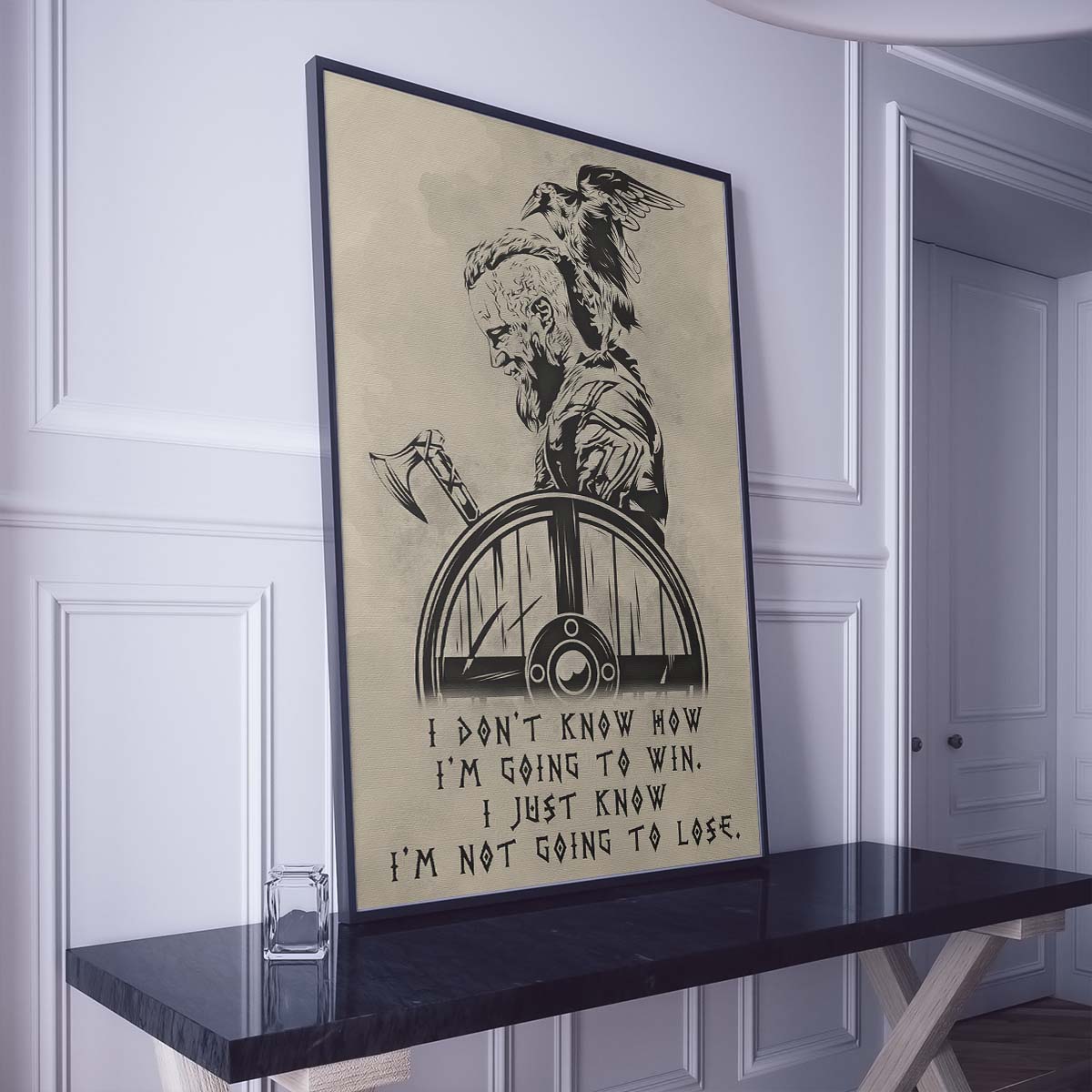 Viking Wall Art - Viking Poster - Viking Canvas - I'm Not Going To Lose - VK056 - Vertical Poster - Vertical Canvas