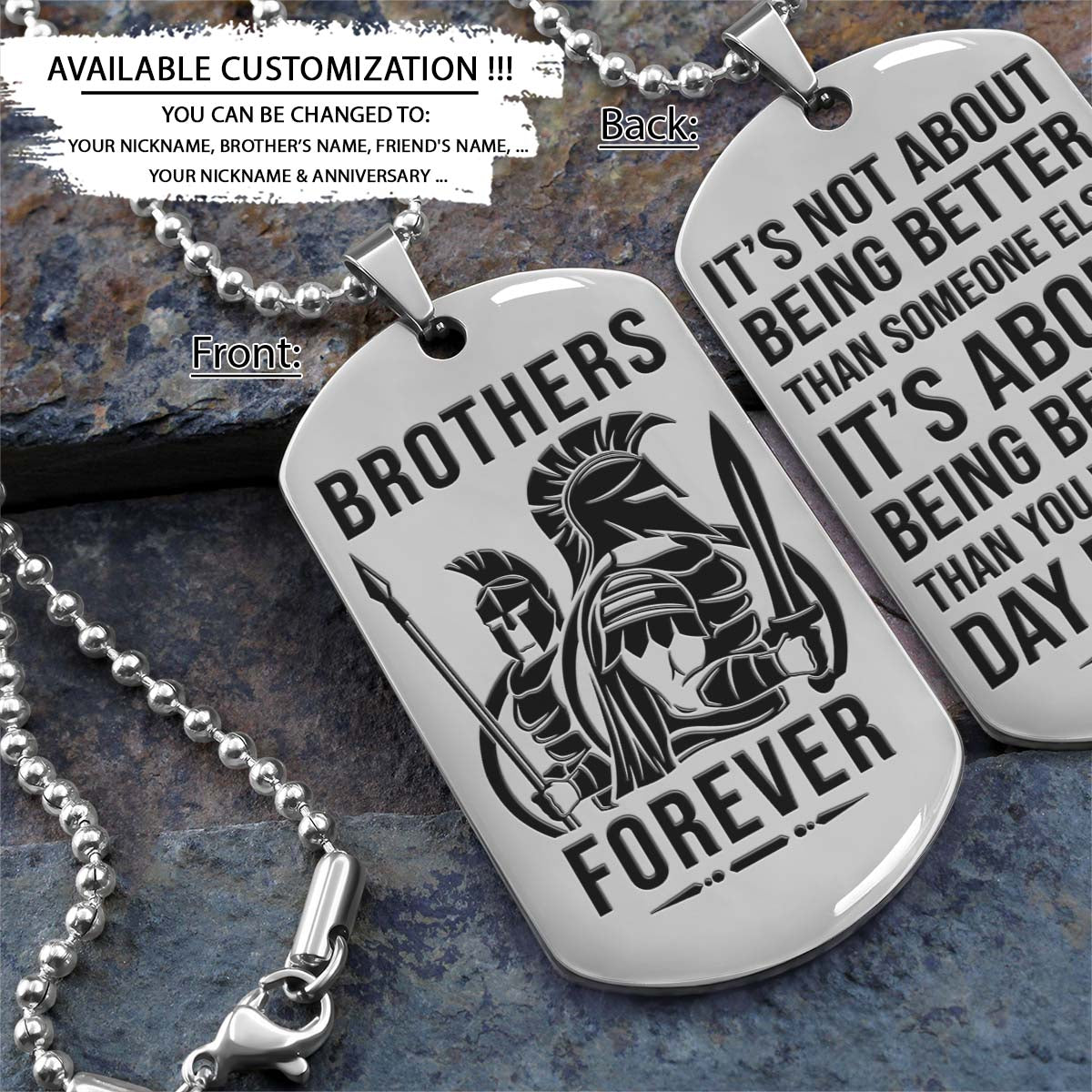 Spartan Dog Tag - Brothers Forever - It's About Being Better Than You Were The Day Before - Spartan Warrior - Sparta - Leonidas - Gladiator - Spartan Necklace - Engrave Dog Tag