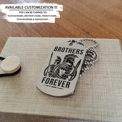 Spartan Dog Tag - Brothers Forever - It's About Being Better Than You Were The Day Before - Spartan Warrior - Sparta - Leonidas - Gladiator - Spartan Necklace - Engrave Dog Tag