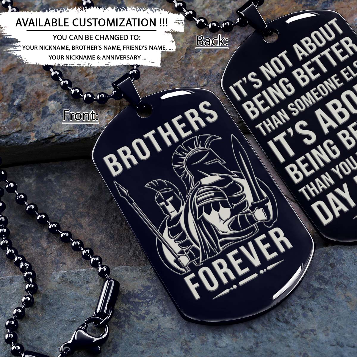 Spartan Dog Tag - Brothers Forever - It's About Being Better Than You Were The Day Before - Spartan Warrior - Sparta - Leonidas - Gladiator - Spartan Necklace - Engrave Dog Tag
