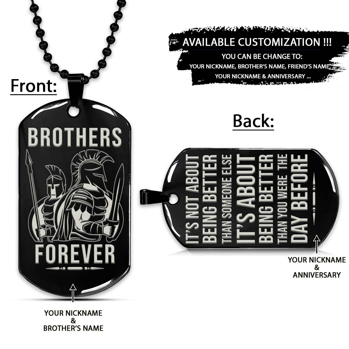 Spartan Dog Tag - Brothers Forever - It's About Being Better Than You Were The Day Before - Spartan Warrior - Sparta - Leonidas - Gladiator - Spartan Necklace - Engrave Dog Tag