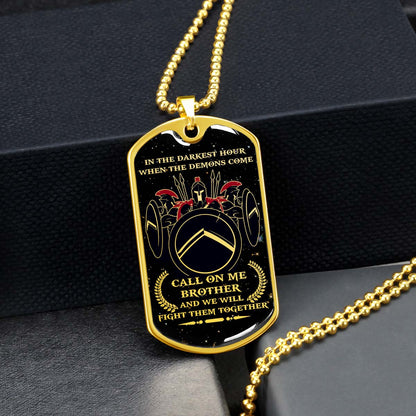 Warrior - WADL001 - Call On Me Brother - Sparta - Spartan - Warrior Dog Tag - Military Ball Chain - Luxury Dog Tag