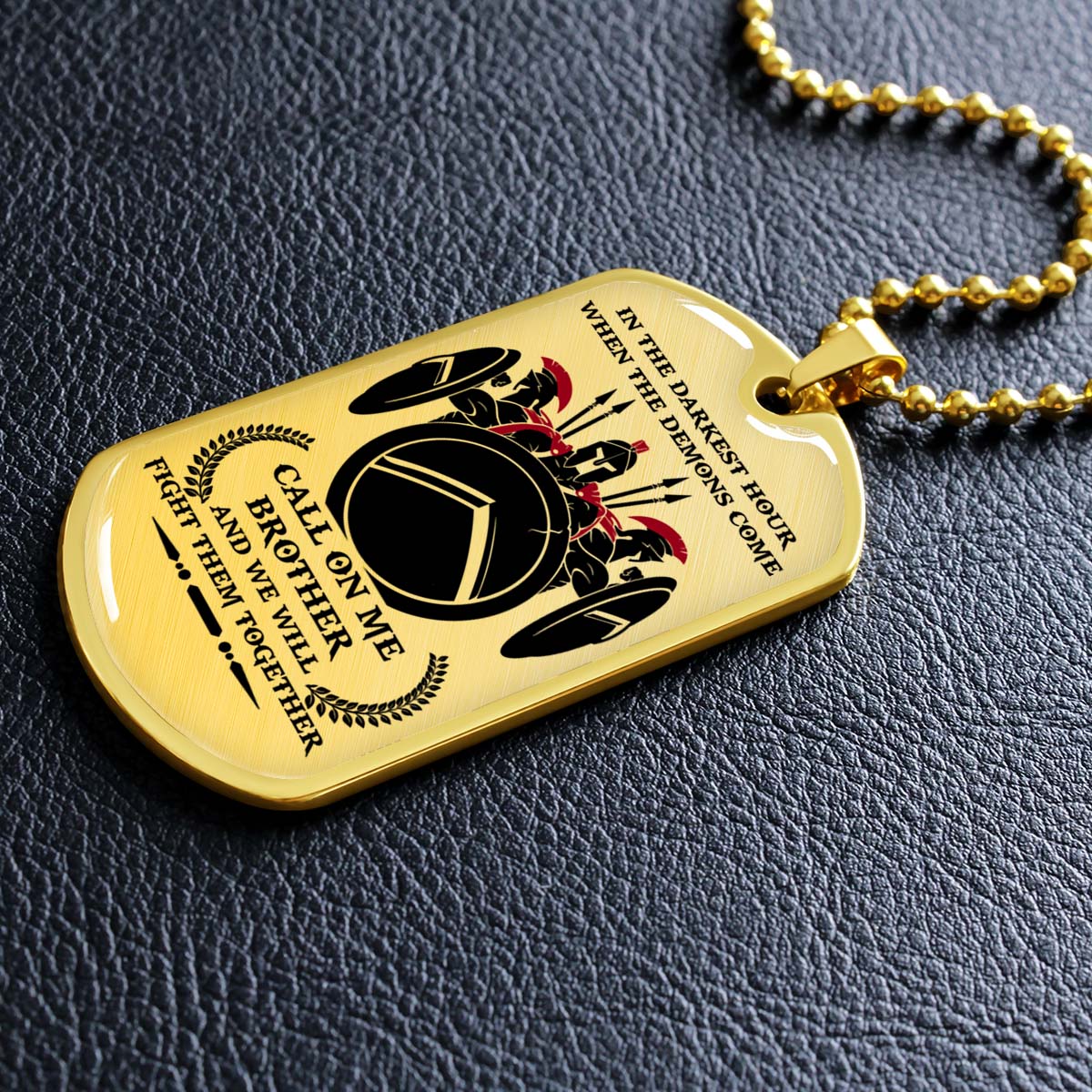 Warrior - WADL002 - Call On Me Brother - Sparta - Spartan - Warrior Dog Tag - Military Ball Chain - Luxury Dog Tag
