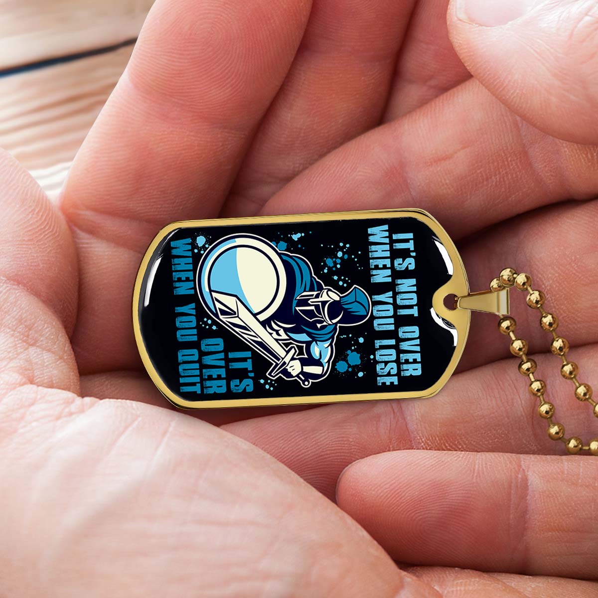 Warrior - WADL006 - It's not Over When You Lose - It's Over When You Quit - Sparta - Spartan - Warrior Dog Tag - Military Ball Chain - Luxury Dog Tag
