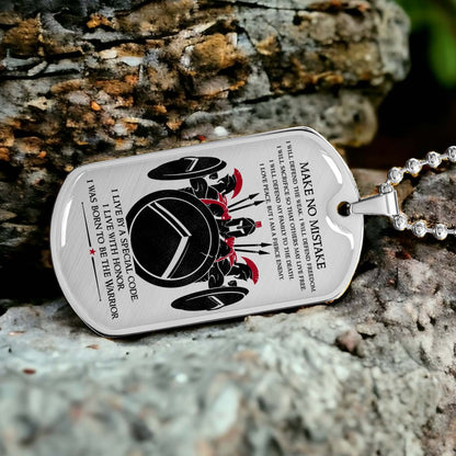 Warrior - WADL007 - Make No Mistake - Sparta - Spartan - Warrior Dog Tag - Military Ball Chain - Luxury Dog Tag
