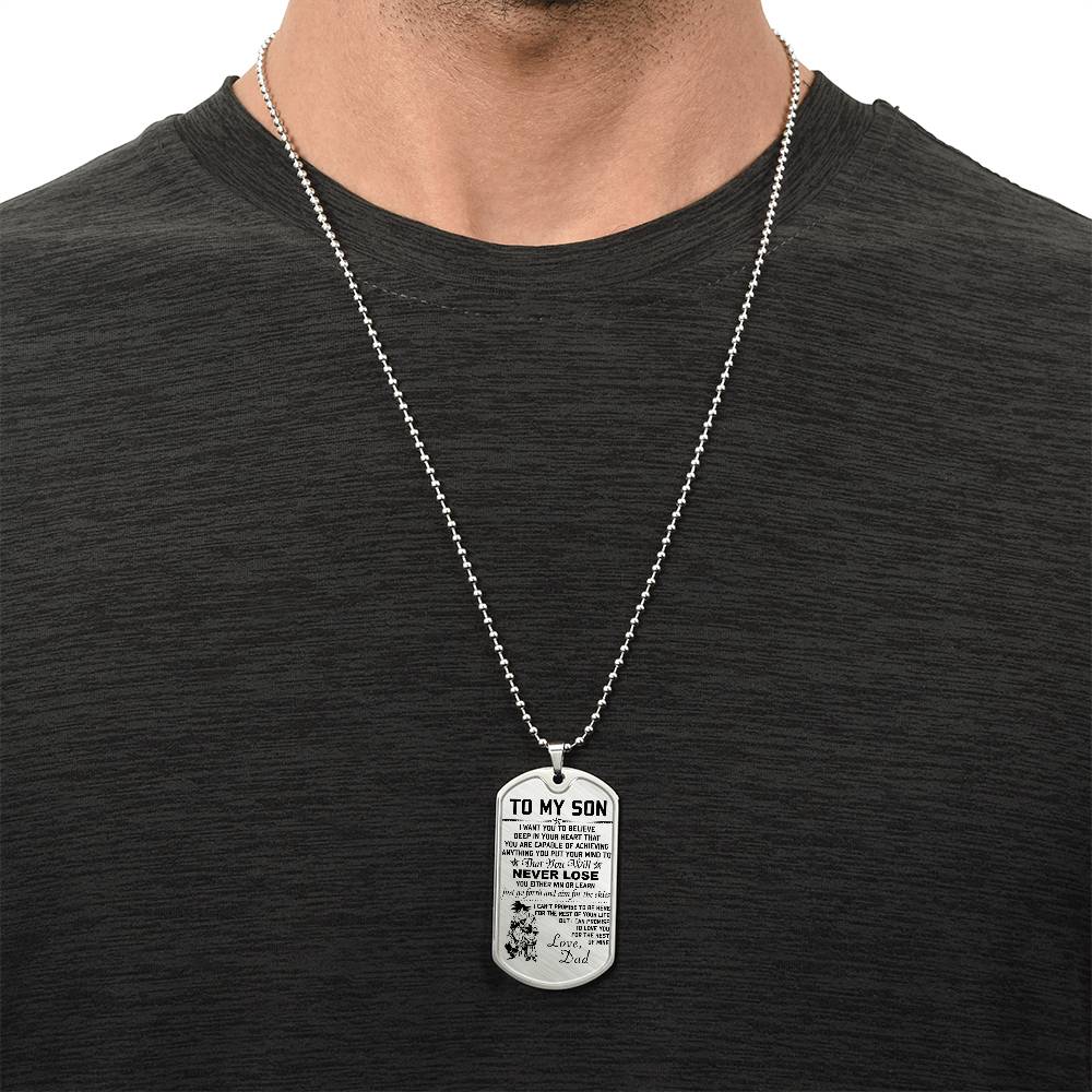 Dragon Ball - Dad To Son - Never Lose - Goku - Gohan - Goten - Dragon Ball Dog Tag - Military Ball Chain - Luxury Dog Tag