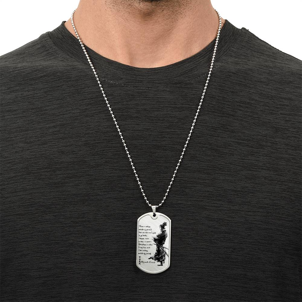 Samurai - There Is Nothings Outside Of Yourself - Bushido - Katana - Ronin - Samurai Dog Tag - Military Ball Chain - Luxury Dog Tag