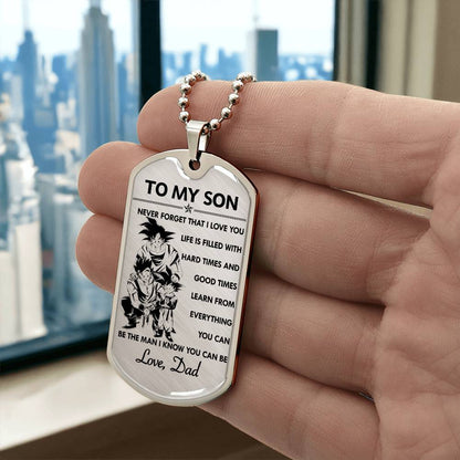 Dragon Ball - Dad To Son - Never Foget That I Love You - Goku - Gohan - Goten - Dragon Ball Dog Tag - Military Ball Chain - Luxury Dog Tag