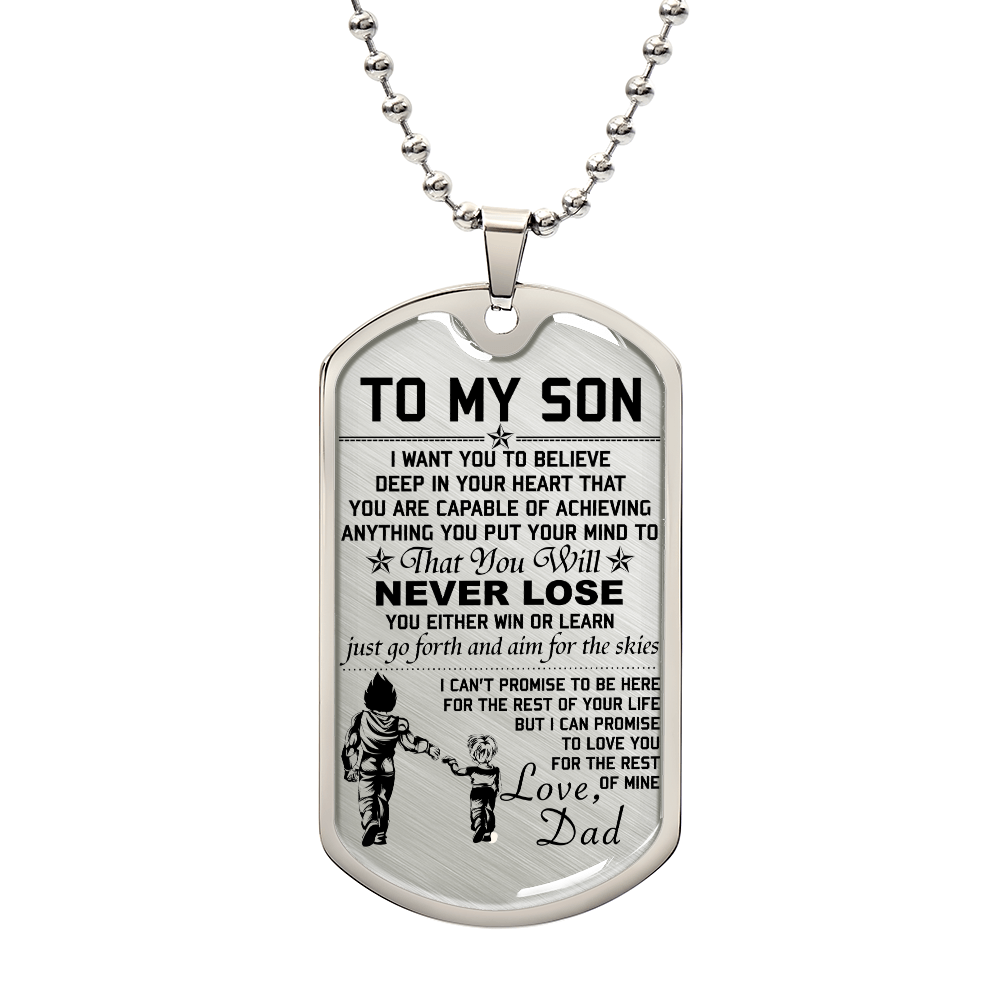 Dragon Ball - Dad To Son - Never Lose - Vegeta - Trunks - Dragon Ball Dog Tag - Military Ball Chain - Luxury Dog Tag