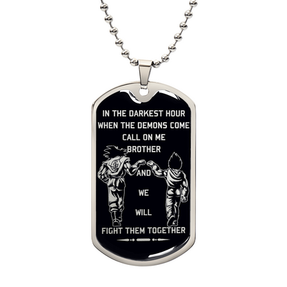 Dragon Ball - Call On Me Brother - Goku - Vegeta - Black Dog Tag - Dragon Ball Dog Tag - Military Ball Chain - Luxury Dog Tag