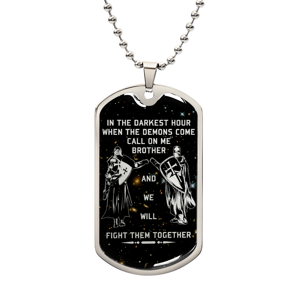 Knight Templar - Call On Me Brother - Galaxy - Black Dog Tag - Knight Templar Dog Tag - Military Ball Chain - Luxury Dog Tag