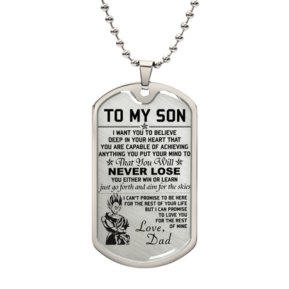 Dragon Ball - Dad To Son - Never Lose - Vegeta & Trunks - Dragon Ball Dog Tag - Military Ball Chain - Luxury Dog Tag