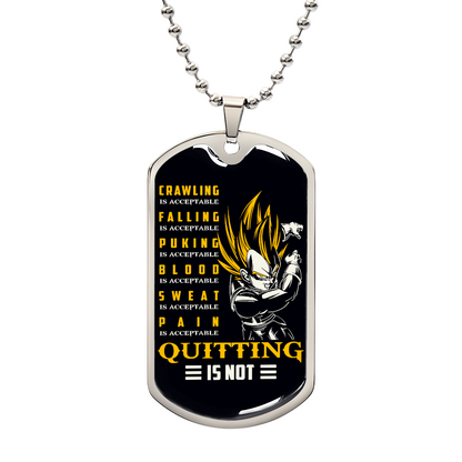 Dragon Ball - Quitting Is Not - Vegeta - Supper Saiyan - Black Dog Tag - Dragon Ball Dog Tag - Military Ball Chain - Luxury Dog Tag