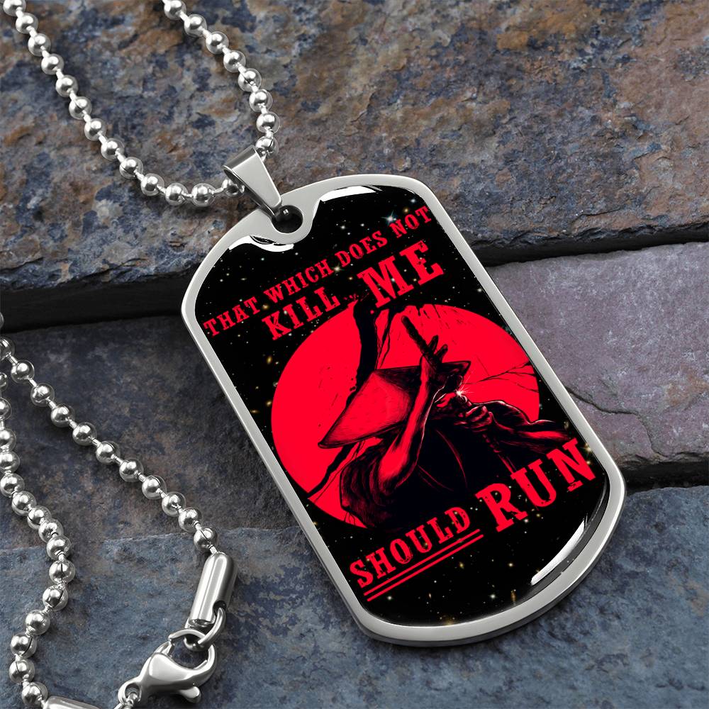 Samurai - That Which Does Not Kill Me - Should Run - Bushido - Katana - Ronin - Galaxy - Black Dog Tag - Samurai Dog Tag - Military Ball Chain - Luxury Dog Tag