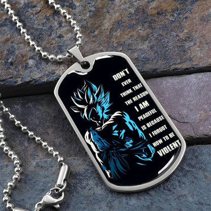 Dragon Ball - Don't Ever Think That The Reason - Goku - Black Dog Tag - Dragon Ball Dog Tag - Military Ball Chain - Luxury Dog Tag