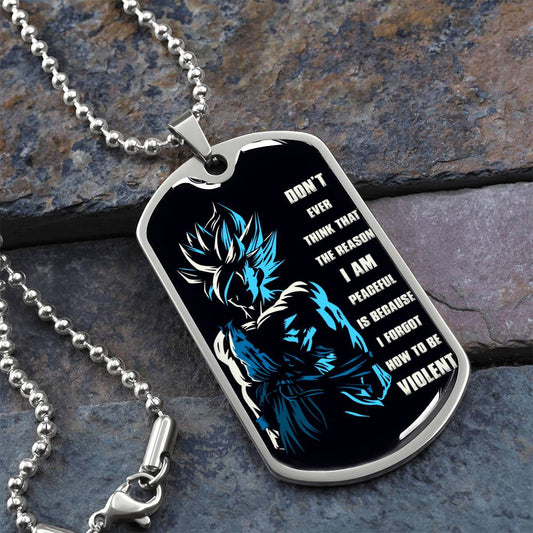 Dragon Ball - Don't Ever Think That The Reason - Goku - Black Dog Tag - Dragon Ball Dog Tag - Military Ball Chain - Luxury Dog Tag
