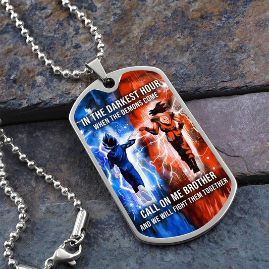 Dragon Ball - Call On me Brother - Goku - Vegeta - Military Ball Chain - Luxury Dog Tag