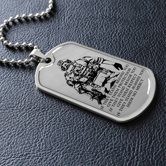 Soldier - IF - Show No Mercy - Army - Marine - Soldier Dog Tag - Military Ball Chain - Luxury Dog Tag