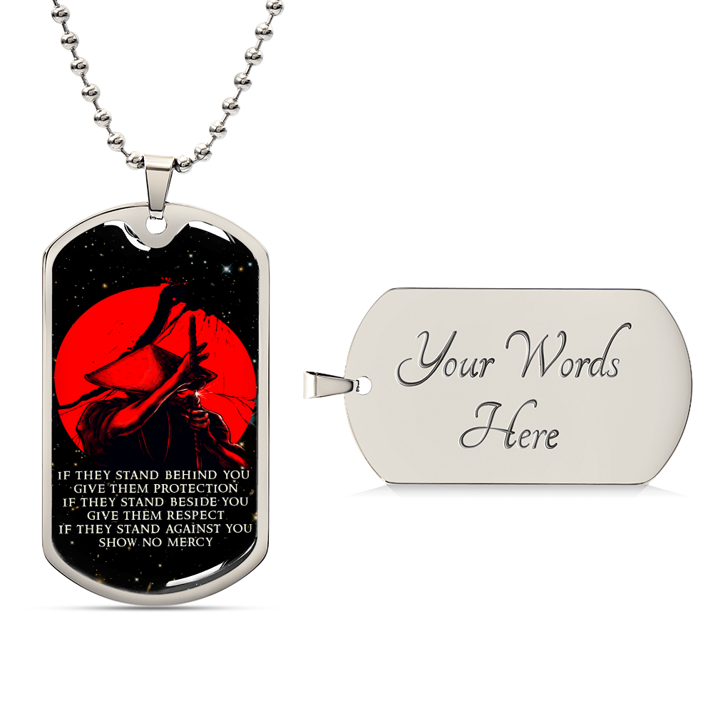 Samurai - IF - Show No Mercy - Bushido - Katana - Ronin - Galaxy - Black Dog Tag - Samurai Dog Tag - Military Ball Chain - Luxury Dog Tag