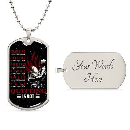 Dragon Ball - Quitting Is Not - Vegeta - Supper Saiyan God - Galaxy - Black Dog Tag - Dragon Ball Dog Tag - Military Ball Chain - Luxury Dog Tag