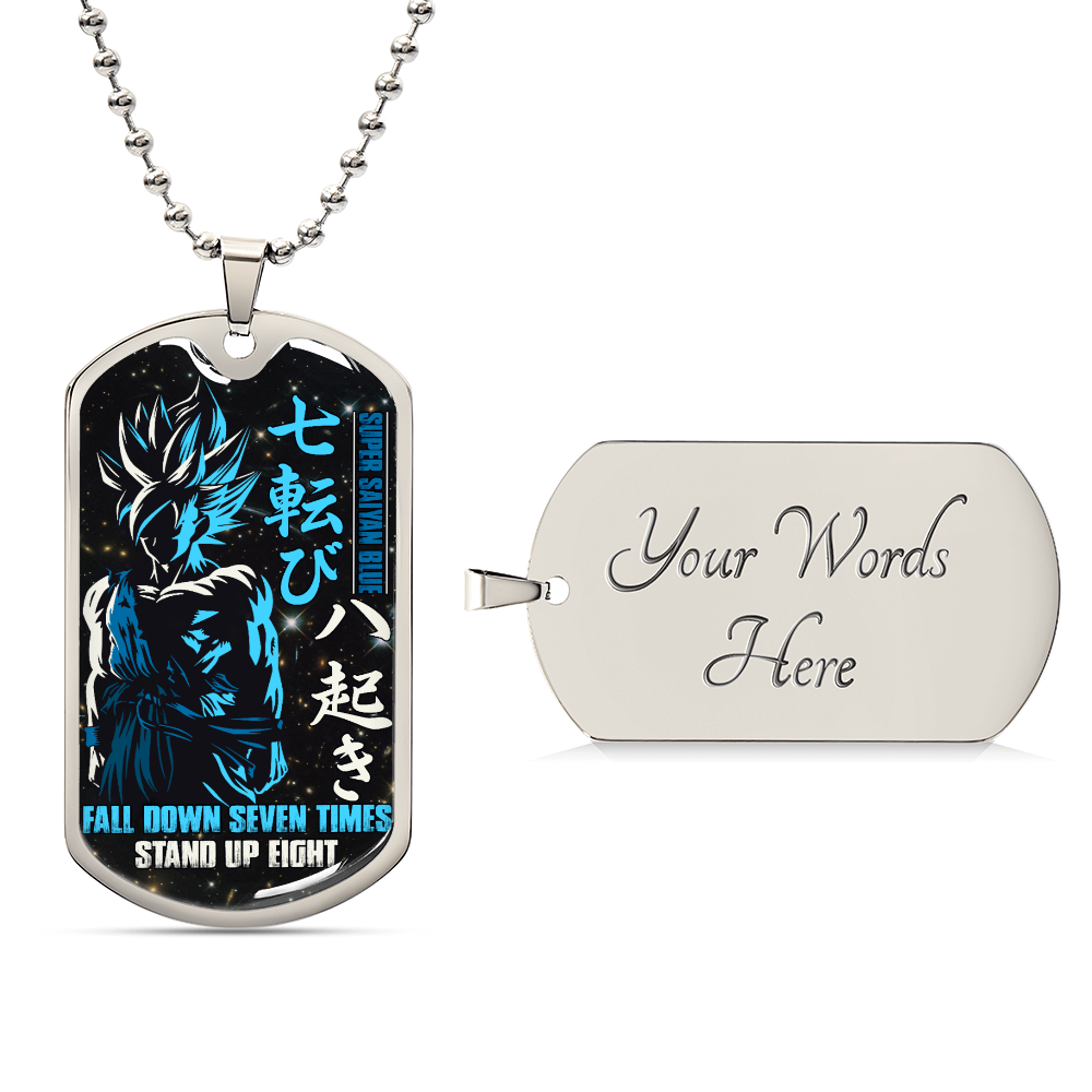 Dragon Ball - Fall Down Seven Times Stand Up Eight 2 - Goku - Supper Saiyan Blue - Black Dog Tag - Dragon Ball Dog Tag - Military Ball Chain - Luxury Dog Tag