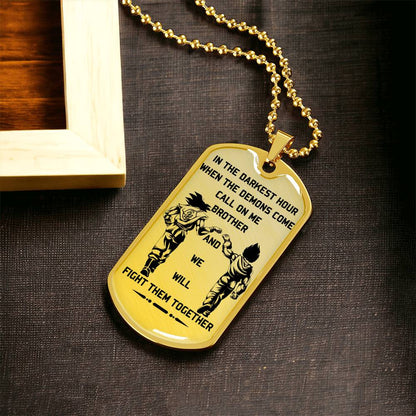 Dragon Ball - Call On Me Brother - Goku - Vegeta - Dragon Ball Dog Tag - Military Ball Chain - Luxury Dog Tag