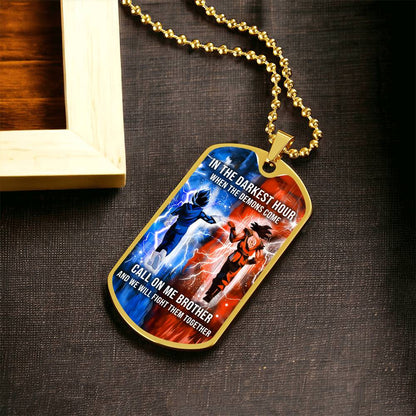 Dragon Ball - Call On me Brother - Goku - Vegeta - Military Ball Chain - Luxury Dog Tag