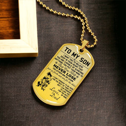 Dragon Ball - Dad To Son - Never Lose - Goku - Gohan - Goten - Dragon Ball Dog Tag - Military Ball Chain - Luxury Dog Tag