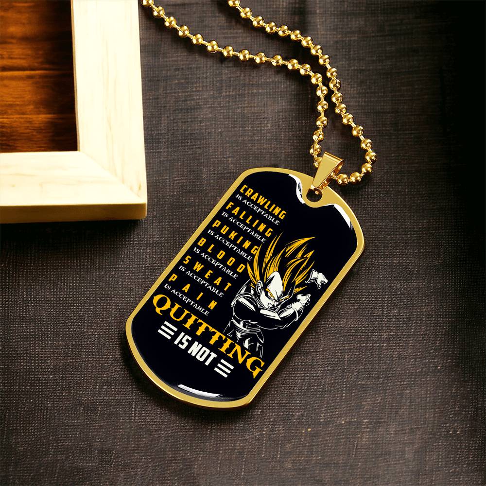 Dragon Ball - Quitting Is Not - Vegeta - Supper Saiyan - Black Dog Tag - Dragon Ball Dog Tag - Military Ball Chain - Luxury Dog Tag