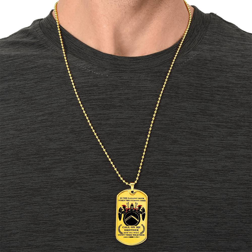 Warrior - Call On Me Brother - Sparta - Spartan - Warrior Dog Tag - Military Ball Chain - Luxury Dog Tag