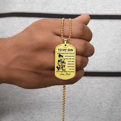 Dragon Ball - Dad To Son - Never Foget That I Love You - Goku - Gohan - Goten - Dragon Ball Dog Tag - Military Ball Chain - Luxury Dog Tag