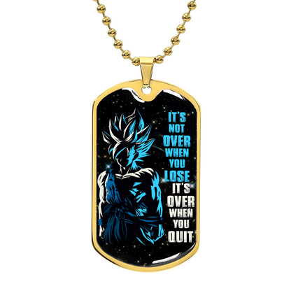 Dragon Ball - It's Not Over When You Lose - Goku - Supper Saiyan Blue - Galaxy - Black Dog Tag - Dragon Ball Dog Tag - Military Ball Chain - Luxury Dog Tag