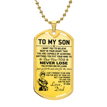 Dragon Ball - Dad To Son - Never Lose - Vegeta & Trunks - Dragon Ball Dog Tag - Military Ball Chain - Luxury Dog Tag