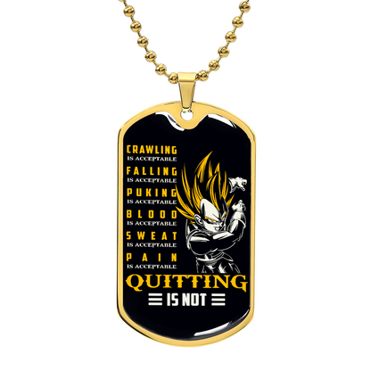 Dragon Ball - Quitting Is Not - Vegeta - Supper Saiyan - Black Dog Tag - Dragon Ball Dog Tag - Military Ball Chain - Luxury Dog Tag