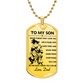 Dragon Ball - Dad To Son - Never Foget That I Love You - Goku - Gohan - Goten - Dragon Ball Dog Tag - Military Ball Chain - Luxury Dog Tag