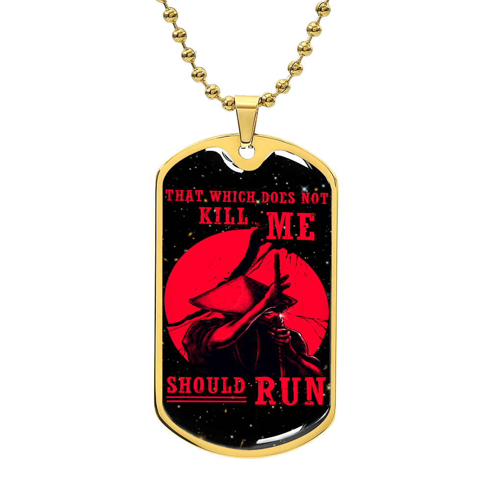 Samurai - That Which Does Not Kill Me - Should Run - Bushido - Katana - Ronin - Galaxy - Black Dog Tag - Samurai Dog Tag - Military Ball Chain - Luxury Dog Tag